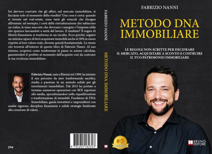 Comunicato Stampa: Fabrizio Nanni lancia il Bestseller &ldquo;Metodo DNA Immobiliare&rdquo;
