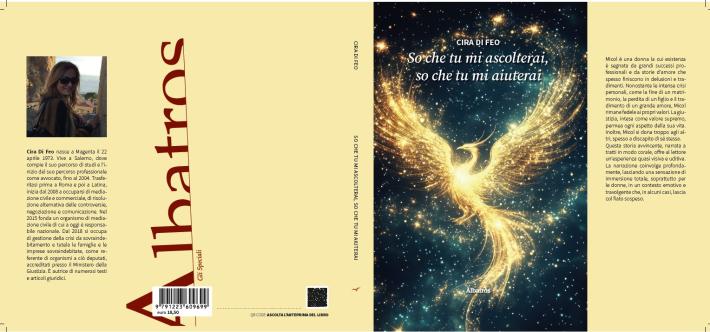 Comunicato Stampa: &ldquo;So che tu mi ascolterai, so che tu mi aiuterai&rdquo;, un romanzo come anatomia di una rinascita