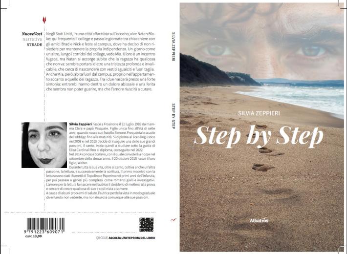 Comunicato Stampa: &ldquo;Step by Step&rdquo;, un romanzo sul trauma che passa attraverso la cura