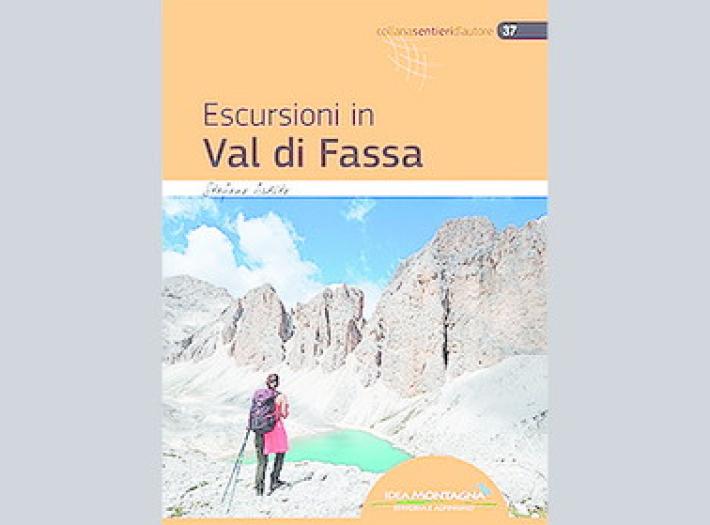 Gli itinerari pi&ugrave; belli della Val di Fassa da scoprire in edicola