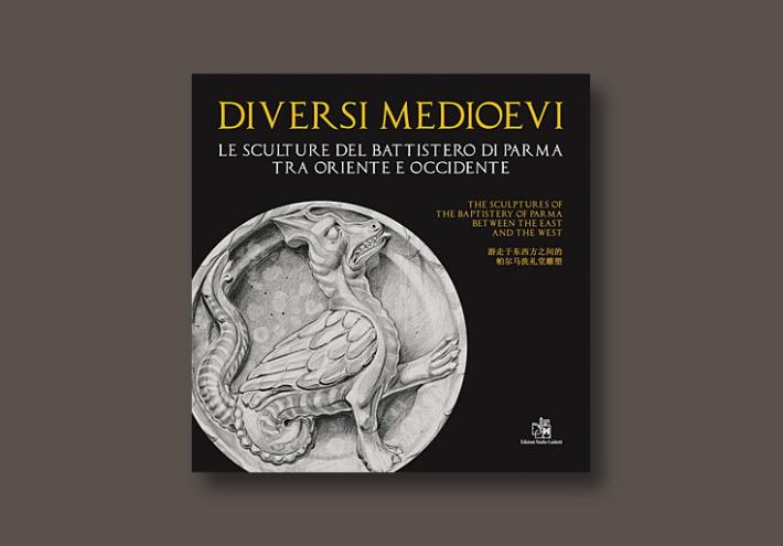 Il libro &laquo;Diversi Medioevi&raquo;:  un ponte tra Parma e la Cina 