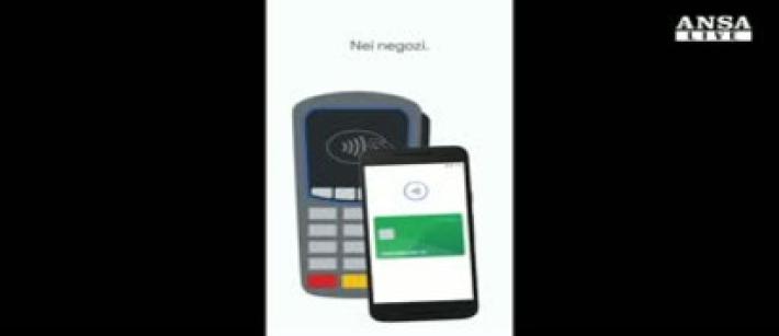 Smartphone e' portafoglio, in Italia anche Google Pay