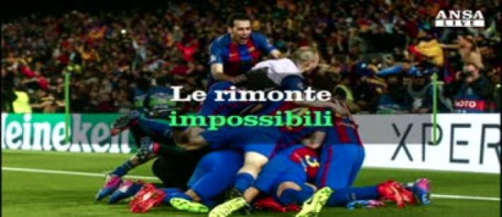 Champions, le rimonte impossibili