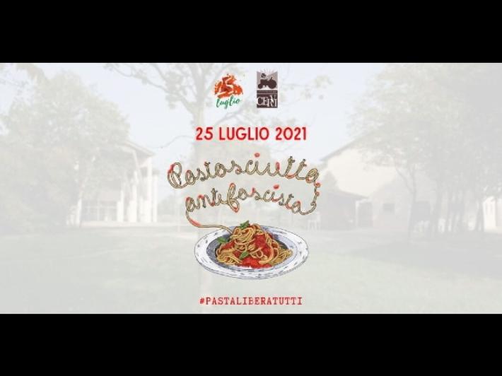 Pastasciutta antifascista a Casa Cervi e in tutta Italia