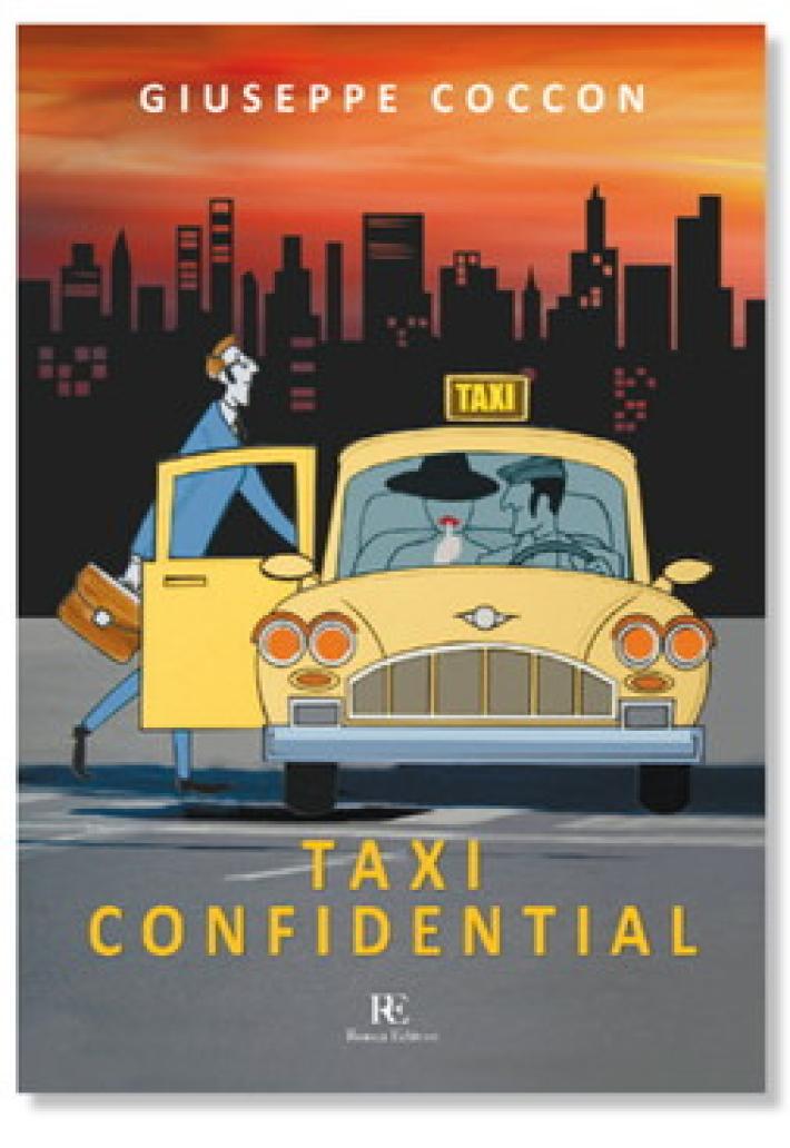 Taxi confidential, 21 storie di uomini e donne al volante