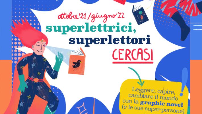 Leggere, capire, cambiare il mondo con la graphic novel. Progetto ideato da Emc2 al via la fase due