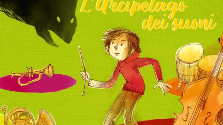 L'ARCIPELAGO DEI SUONI_8 concerti-spettacolo per bambini e famiglie da marzo a giugno 2022 fra La Toscanini e Fondazione Teatro Due