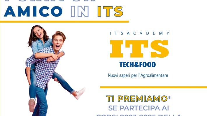 Porta un amico all’ITS Tech&Food di Parma…e riceverai un premio!