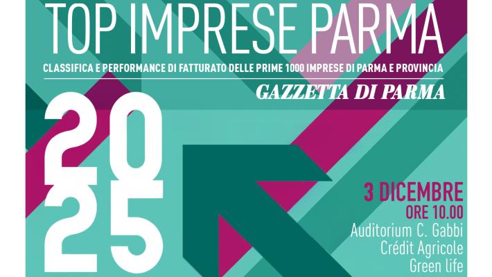 L'economia locale e i trend globali: focus di «Top imprese Parma» 