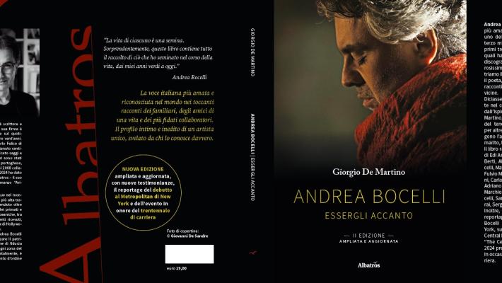 Comunicato Stampa: “Andrea Bocelli. Essergli accanto”, la biografia corale si rinnova: in libreria la II edizione