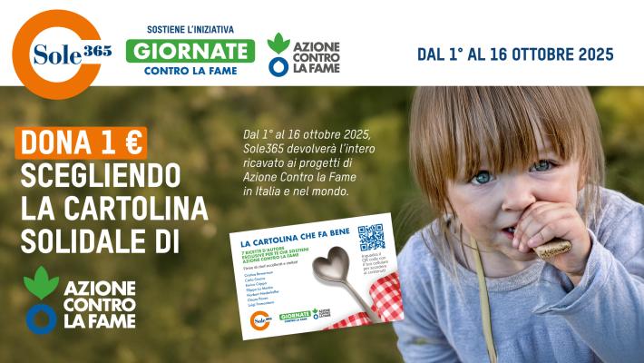 Comunicato Stampa: Sole365 a fianco di Fondazione Azione Contro la Fame.