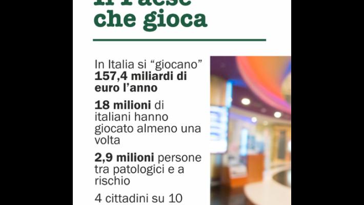Diciotto milioni di italiani hanno giocato d'azzardo, dossier