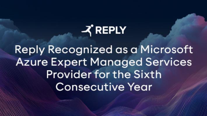 Comunicato Stampa: Reply riconosciuta come Microsoft Azure Expert Managed Services Provider per il 6&deg; anno consecutivo