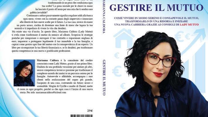 Comunicato Stampa: Marianna Caldora lancia il Bestseller &ldquo;Gestire Il Mutuo&rdquo;