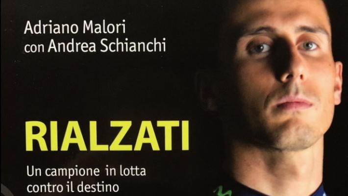"Rialzati", il libro di Malori
