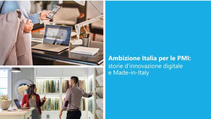 Microsoft Ambizione Italia: storie di trasformazione digitale delle Pmi