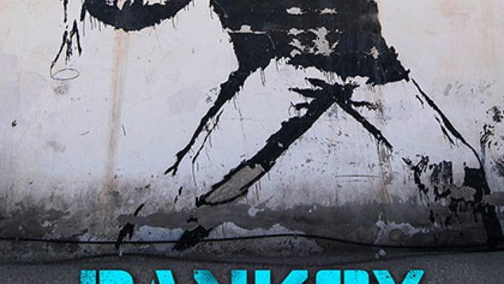 BANKSY - L'ARTE DELLA RIBELLIONE