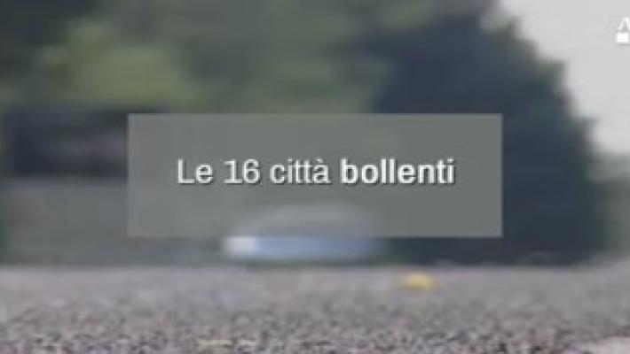 Le 16 citta' bollenti