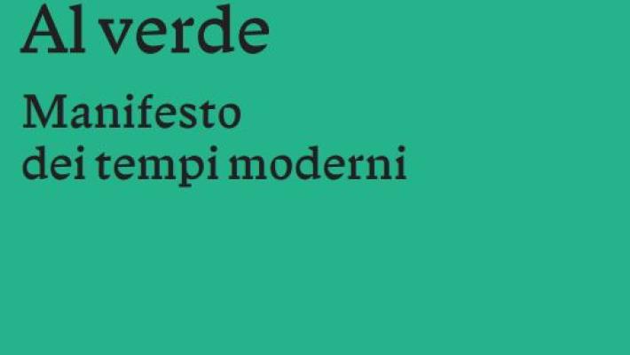 "Al verde", nel nuovo libro di Sommella un "Manifesto dei tempi moderni"