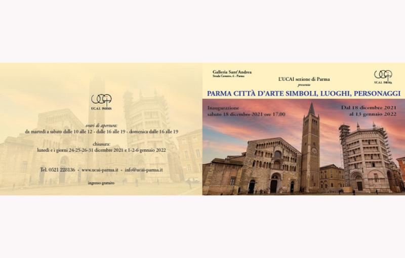 Invito alla mostra "Parma citt&agrave; d'arte: simboli, luoghi, personaggi" presso galleria S. Andrea a Parma