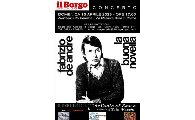 Il borgo porta &ldquo;La buona novella&rdquo; di Fabrizio De Andr&egrave;  all&rsquo;Auditorium del Carmine con il concerto dei &ldquo;Delirici&rdquo;