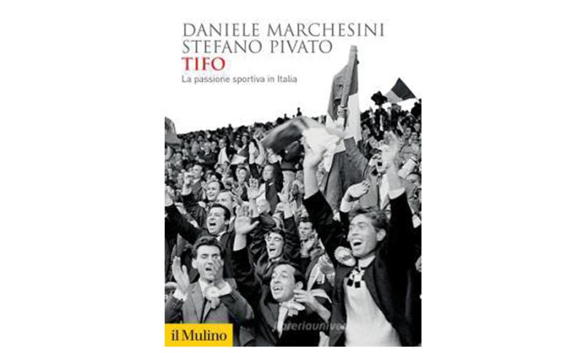 Tifo. La passione sportiva in Italia