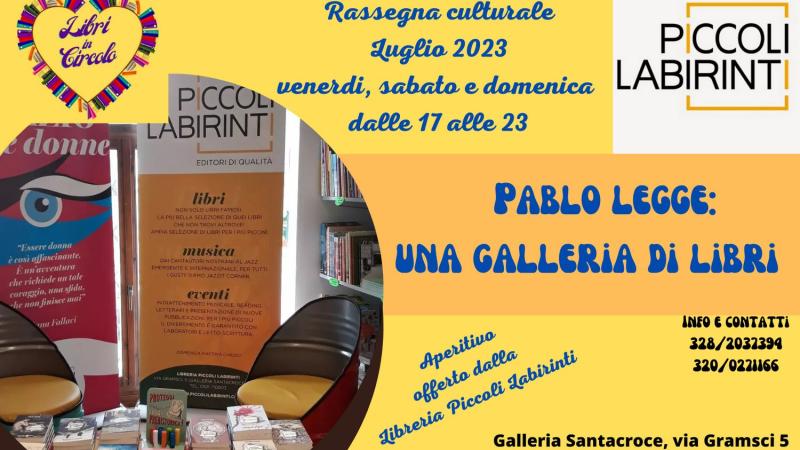 Rassegna culturale "Pablo legge: una galleria di libri"