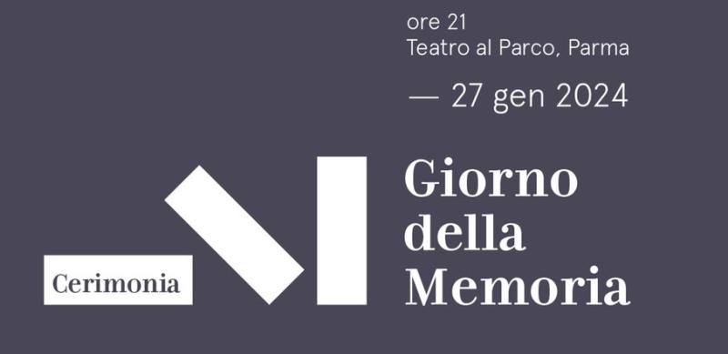 Cerimonia ufficiale &nbsp;del &ldquo;Giorno della Memoria&rdquo; promossa dal Comune di Parma per ricordare le vittime dell&rsquo;Olocausto