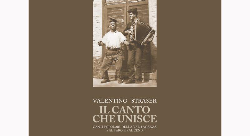 &laquo;Il canto che unisce. Canti popolari della Val Baganza, Val Taro e Val Ceno&raquo;