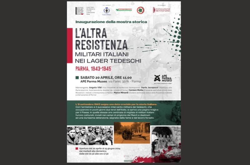 "L'ALTRA RESISTENZA. Militari italiani nei lager tedeschi. Parma, 1943-1945"