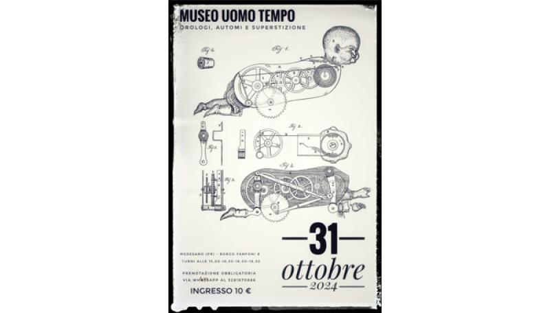 Halloween 2024 - Orologi, Automi e Superstizione - Museo Uomo Tempo