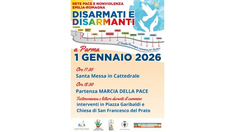 Disarmati e disarmanti. Il Primo gennaio 2026 l&rsquo;Emilia Romagna ancora in piazza per la pace e la nonviolenza