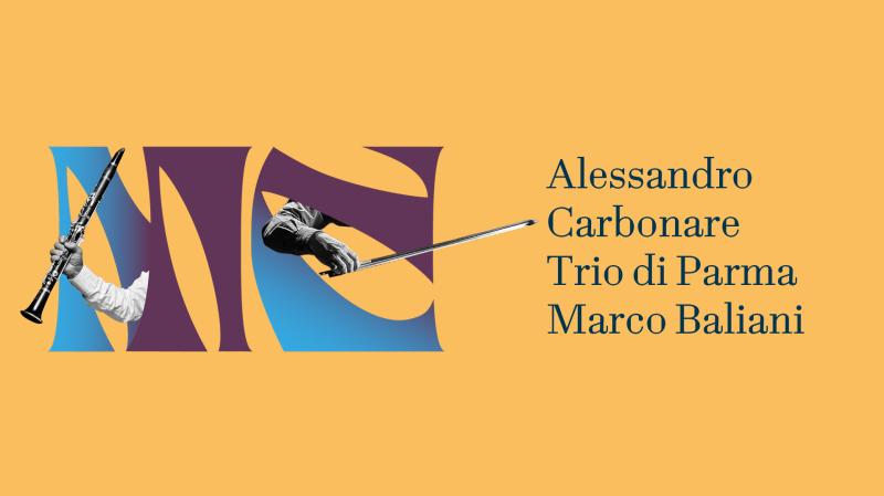 Alessandro Carbonare, il Trio di Parma e Marco Baliani inaugurano la stagione concertistica 2026