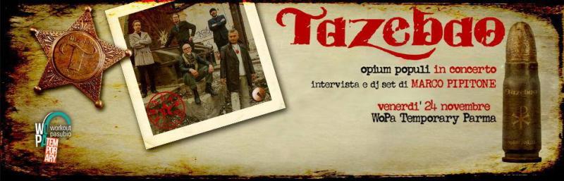 Tazebao: serata al Wopa