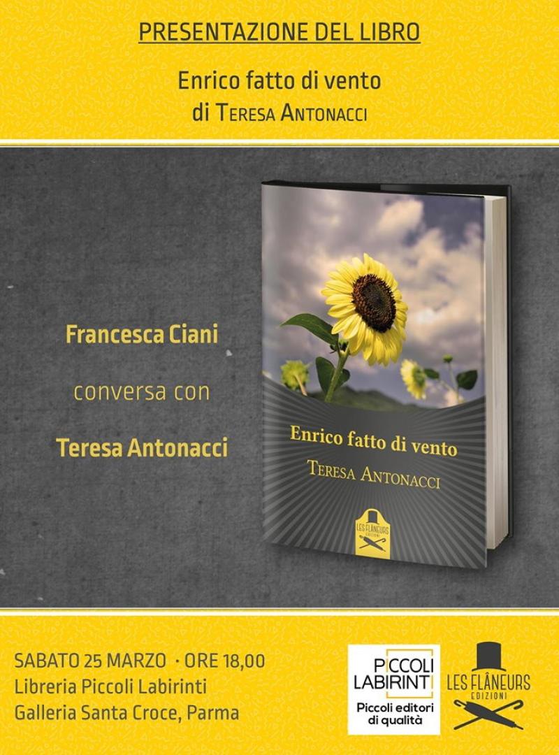 Teresa Antonacci presenta "Enrico fatto di vento"