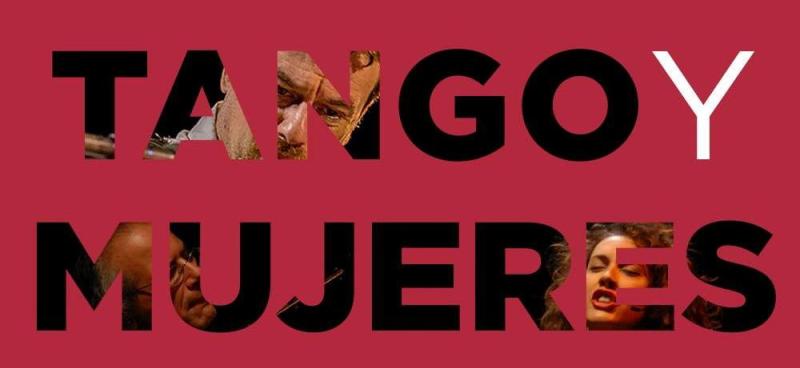 Tango y Mujeres: il tango suonato, recitato e cantato