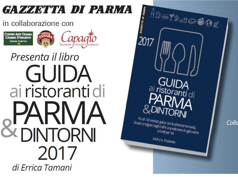 Guida ai ristoranti di Parma e dintorni: la presentazione