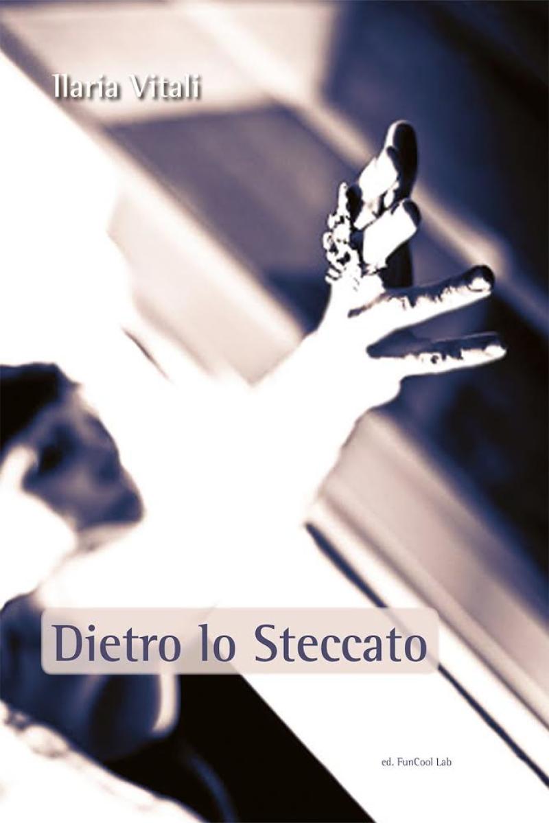Ilaria Vitali presenta "Dietro lo Steccato" 