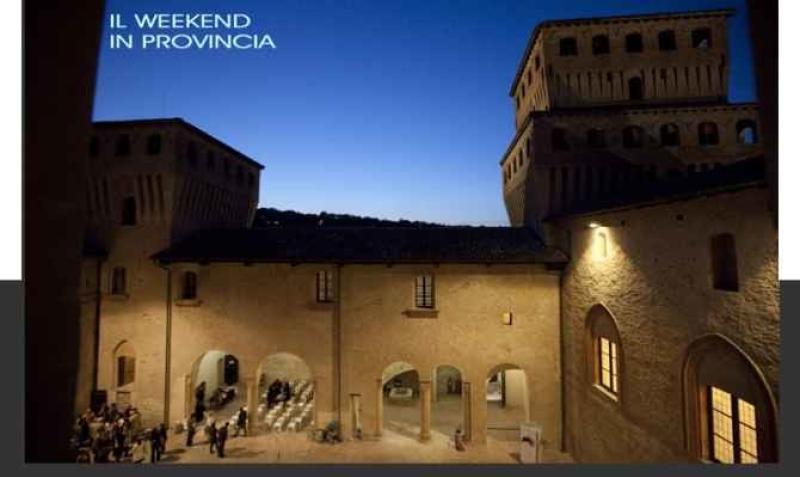 Il weekend in citt&agrave; e in provincia