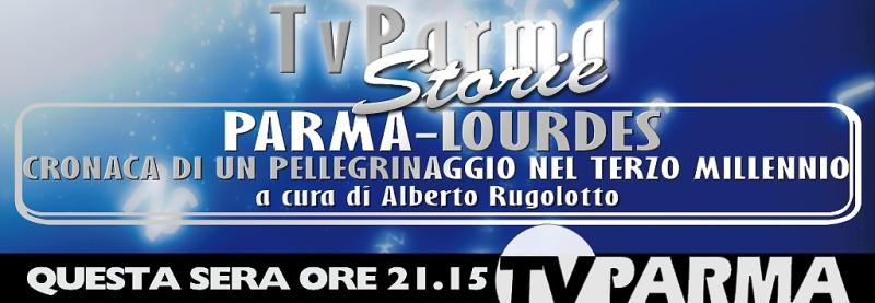 Torna "TvParmaStorie:" speciale Lourdes