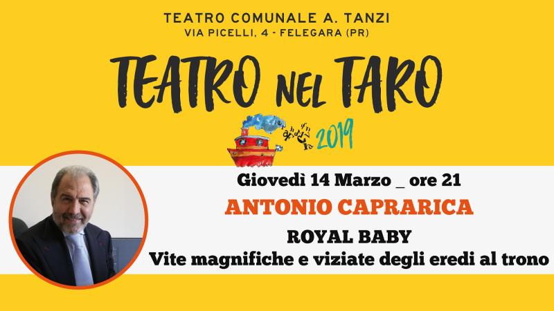 Incontro con Antonio Caprarica 'Royal Baby. Vite magnifiche e viziate degli eredi al trono'