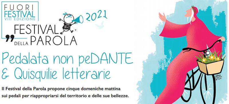 Seconda &ldquo;Pedalata non peDante&rdquo; del &ldquo;Fuori Festival della Parola&rdquo;