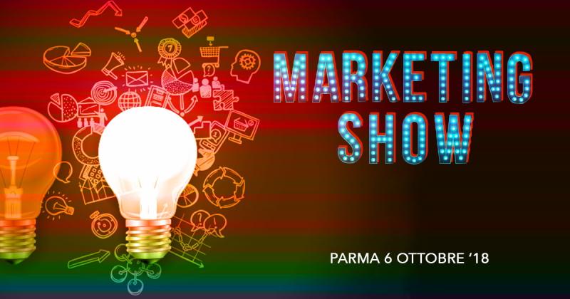 "Marketing show" al Parma&Congressi