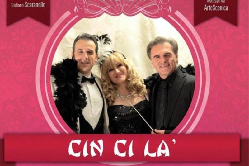 L'operetta "Cin Ci L&agrave;" al Teatro Magnani
