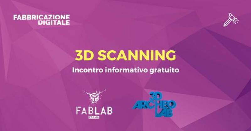 FabLab in Pillole | 3D Scanning: soluzioni low-cost per il rilievo tridimensionale