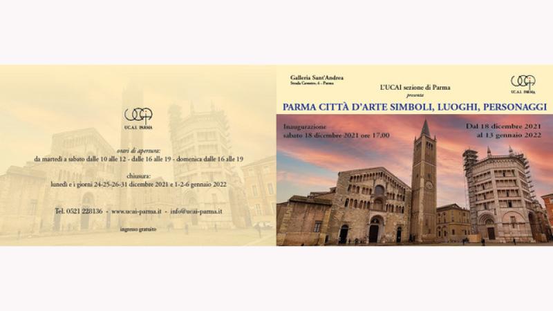 Invito alla mostra "Parma città d'arte: simboli, luoghi, personaggi" presso galleria S. Andrea a Parma