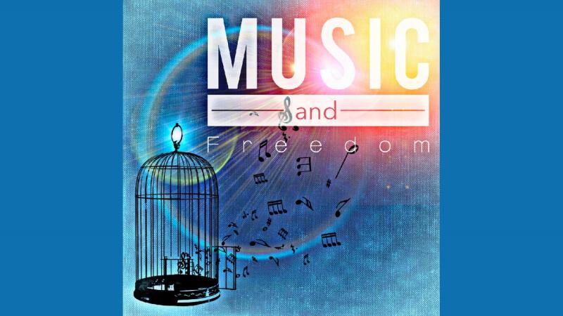 Music and Freedom