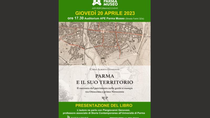 "Parma e il suo territorio": presentazione con l'autore Carlo Alberto Gemignani