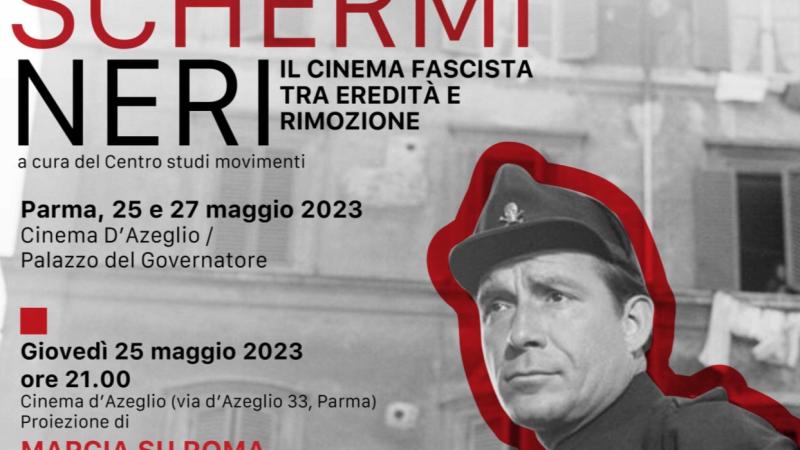 Il cinema fascista tra eredità e rimozione. Due incontri Cinema D’Azeglio e Palazzo del Governatore