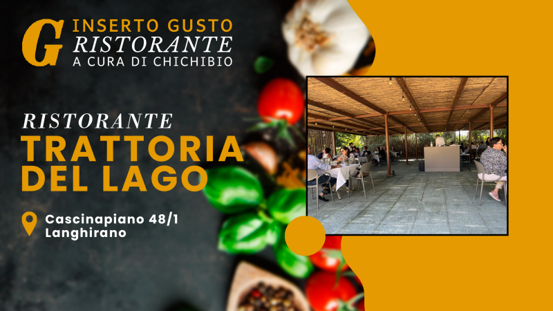 Trattoria del Lago: la buona tradizione, salumi selezionati e piatti moderni 